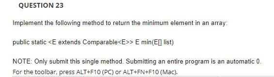 Solved QUESTION 23 Implement the following method to return | Chegg.com