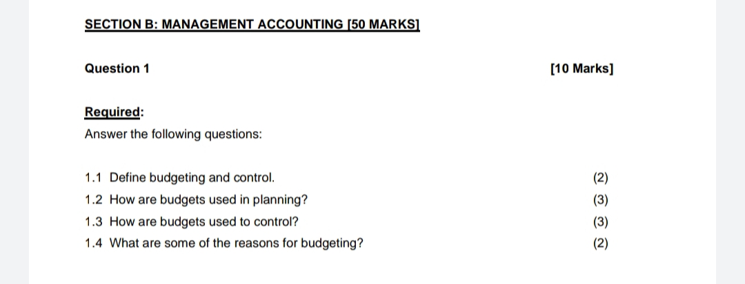 Solved SECTION B: MANAGEMENT ACCOUNTING (50 MARKS) Question | Chegg.com