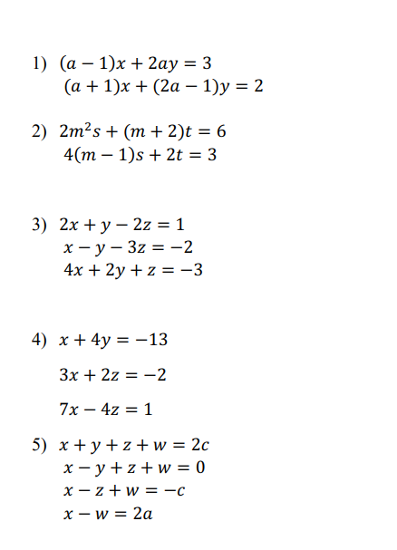 Solved 1) (a – 1)x + 2ay = 3 (a +1)x + (2a – 1)y = 2 2) 2ms | Chegg.com