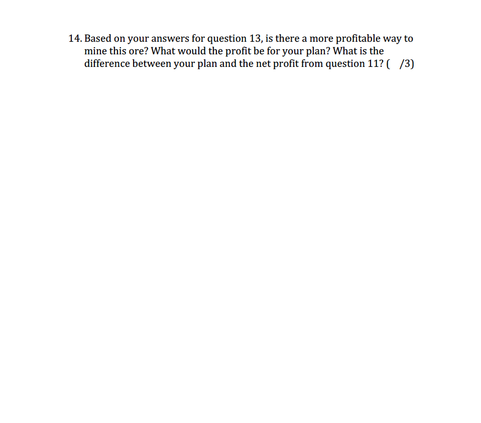 use the answers in questions 11 and 13 to answer | Chegg.com