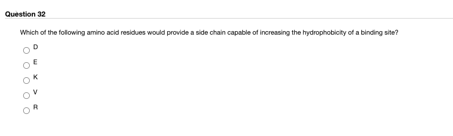 Solved Question 32 Which of the following amino acid | Chegg.com