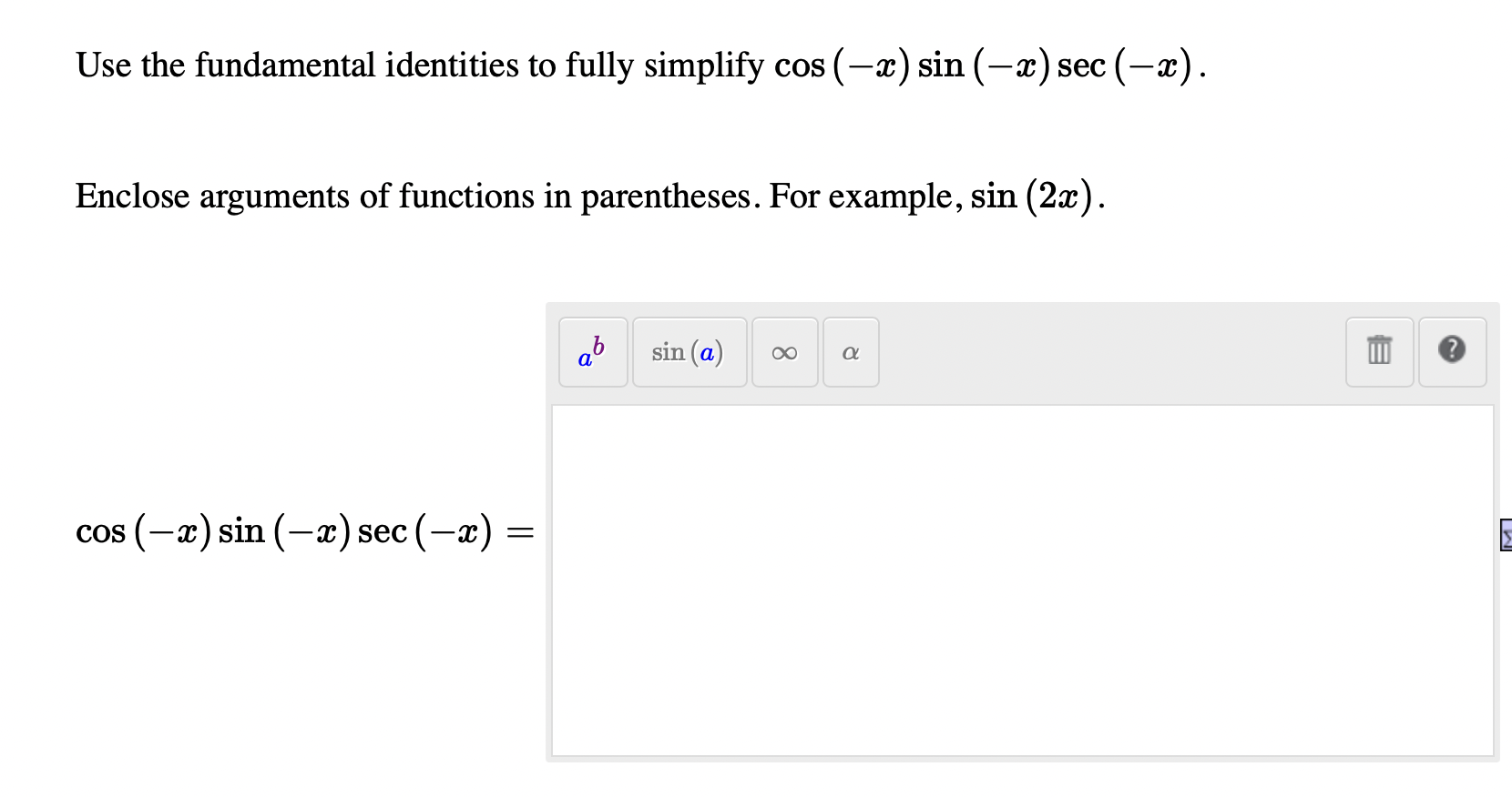 Solved Use the fundamental identities to fully simplify cos