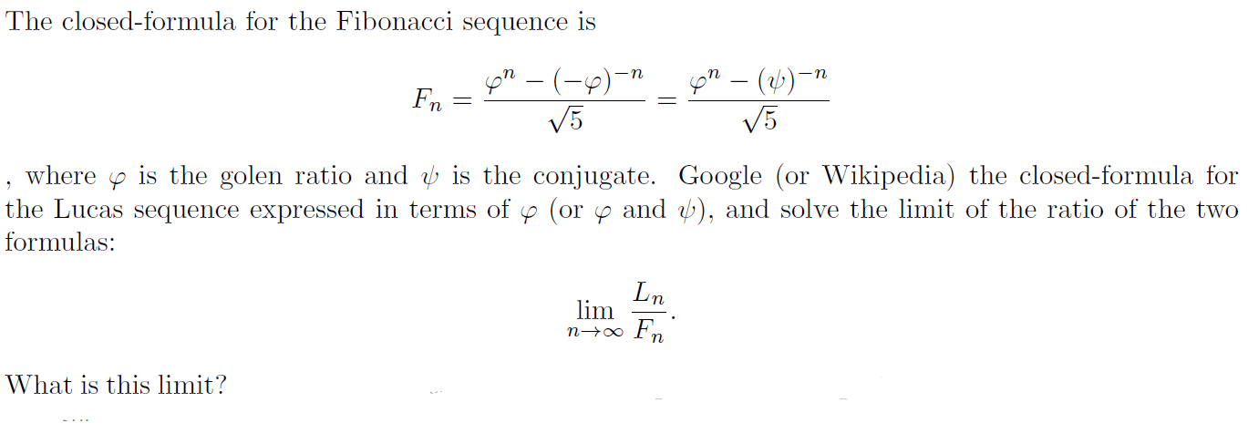 The closed-formula for the Fibonacci sequence is Fn = | Chegg.com