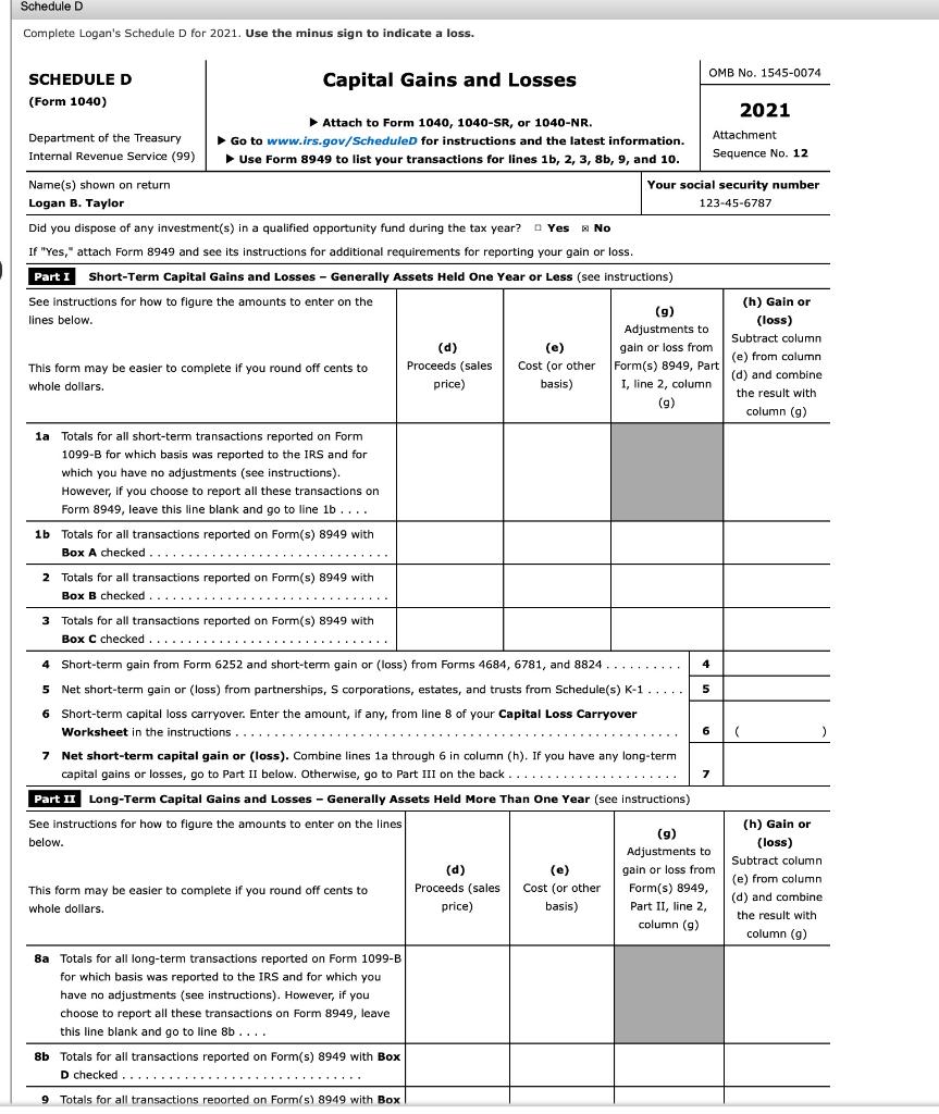 Note: This Problem Is For The 2021 Tax Year. Logan B. | Chegg.com