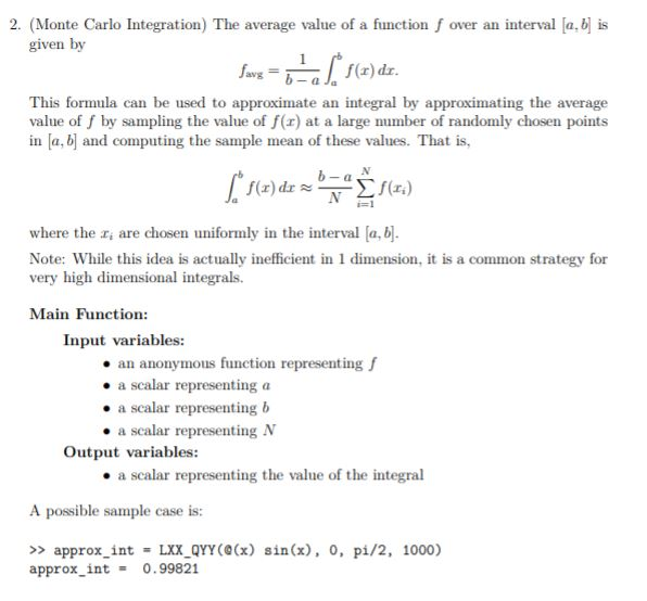 Solved 2. (Monte Carlo Integration. The average value of a | Chegg.com