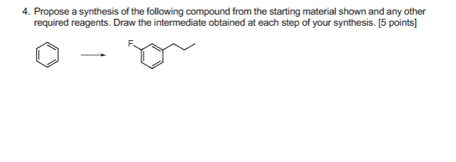 Solved 4. Propose a synthesis of the following compound from | Chegg.com