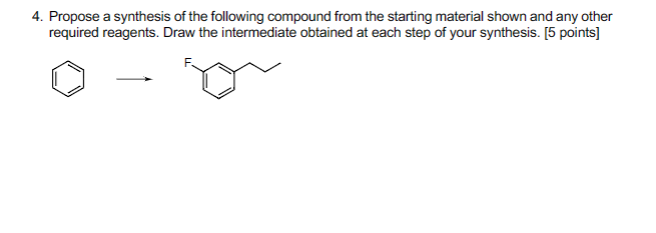 Solved 4. Propose A Synthesis Of The Following Compound From | Chegg.com