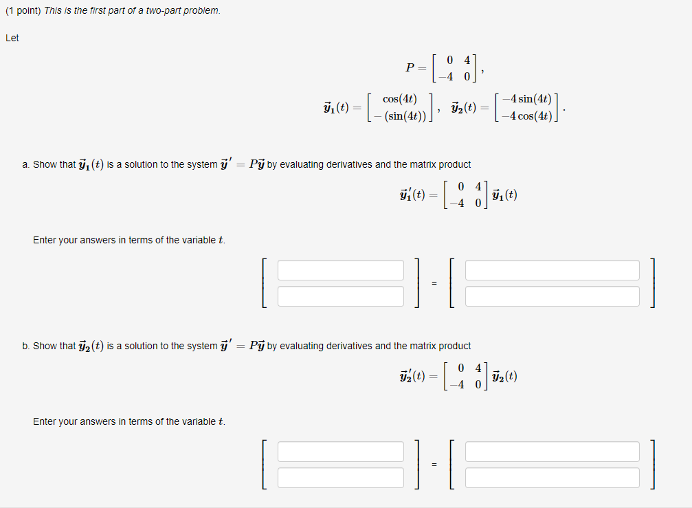 Solved (1 point) This is the second part of a two-part | Chegg.com
