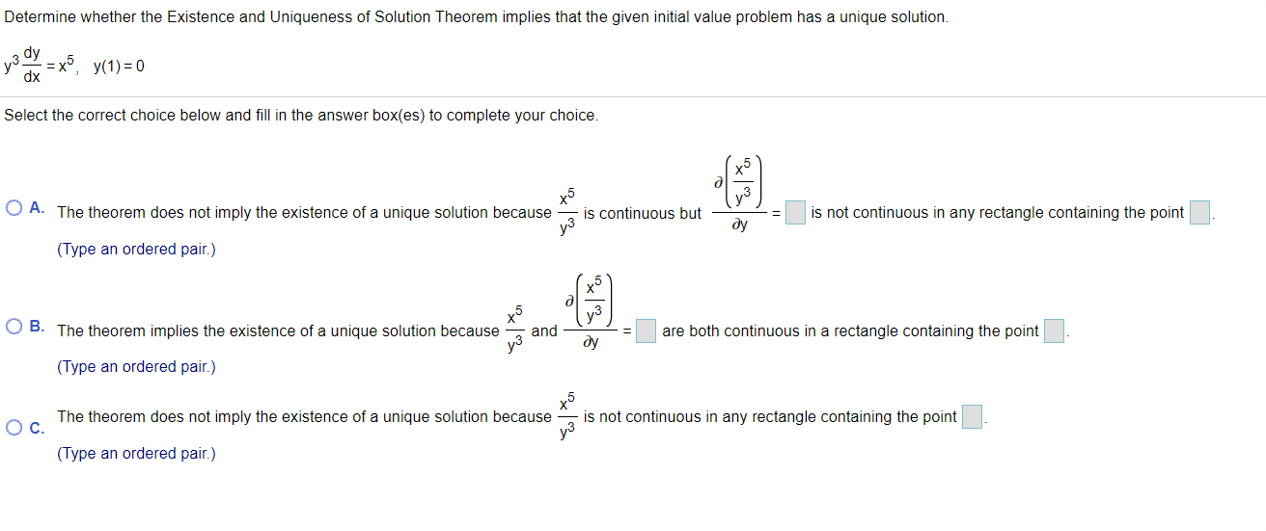 Solved Determine Whether The Existence And Uniqueness Of | Chegg.com