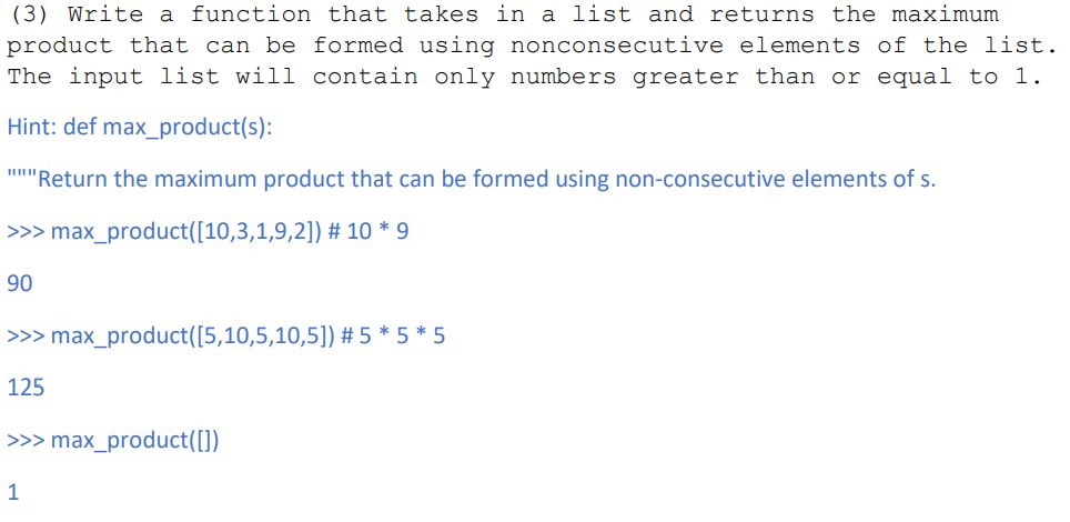 Solved (3) Write a function that takes in a list and returns | Chegg.com