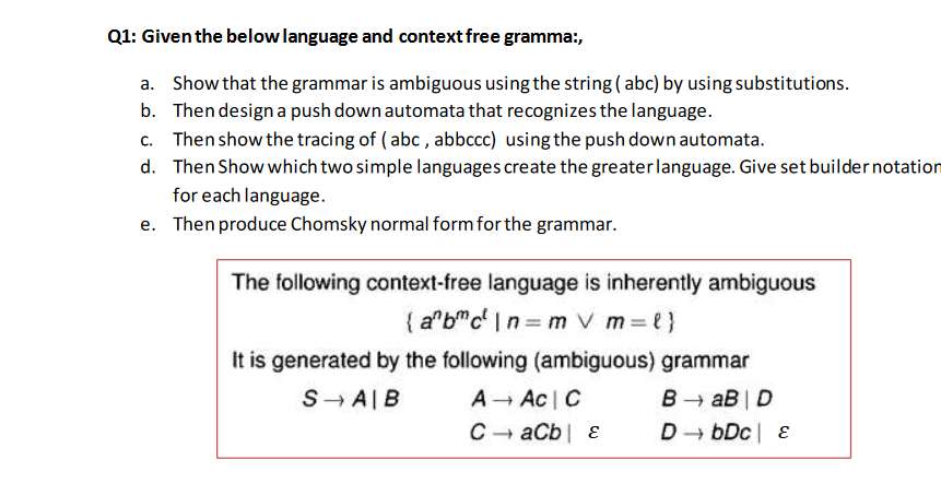 Solved Q1: Given The Below Language And Context Free | Chegg.com