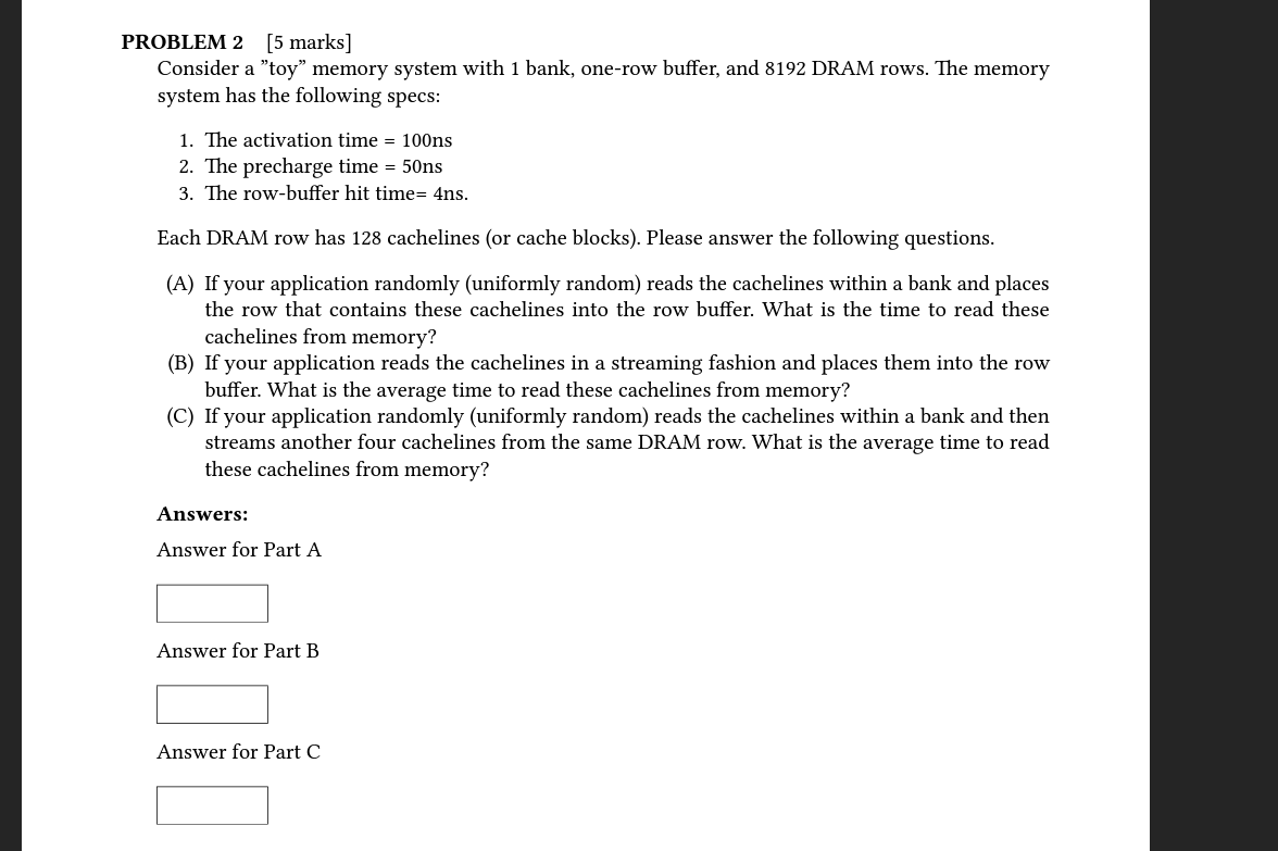 Solved PROBLEM 2 [5 marks] Consider a "toy" memory system | Chegg.com