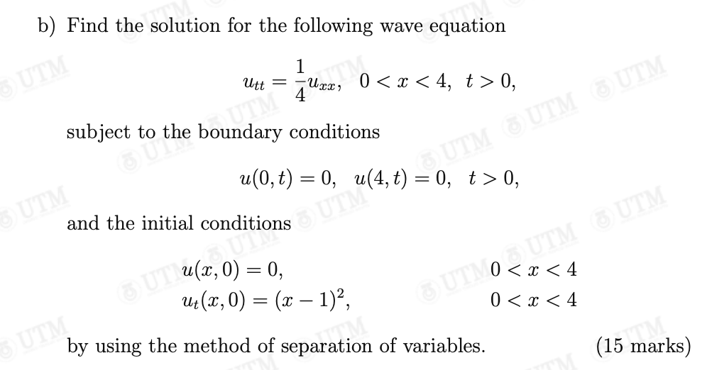 Solved B) Find The Solution For The Following Wave Equation | Chegg.com