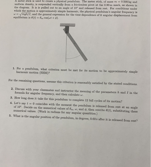 Solved A Meter Stick Is Used To Create A Physical Pendulum Chegg Com   Image 