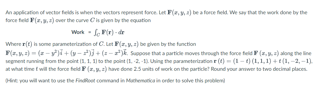 Solved An application of vector fields is when the vectors | Chegg.com