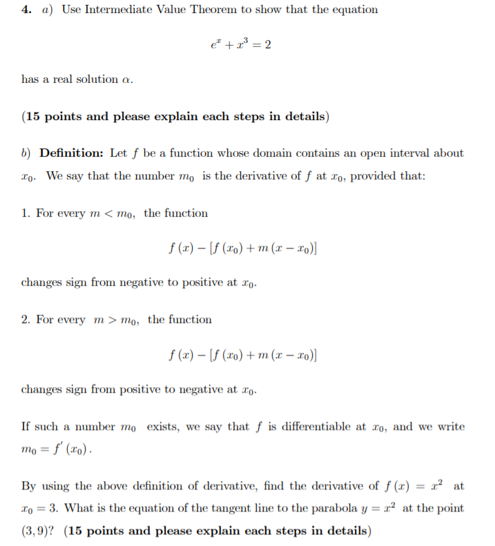 Solved 4. a) Use Intermediate Value Theorem to show that the | Chegg.com