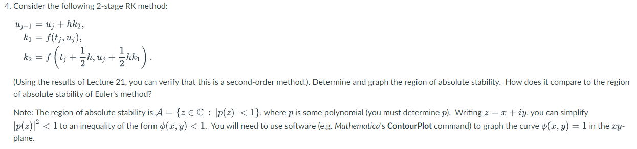 4. Consider the following 2-stage RK method: | Chegg.com