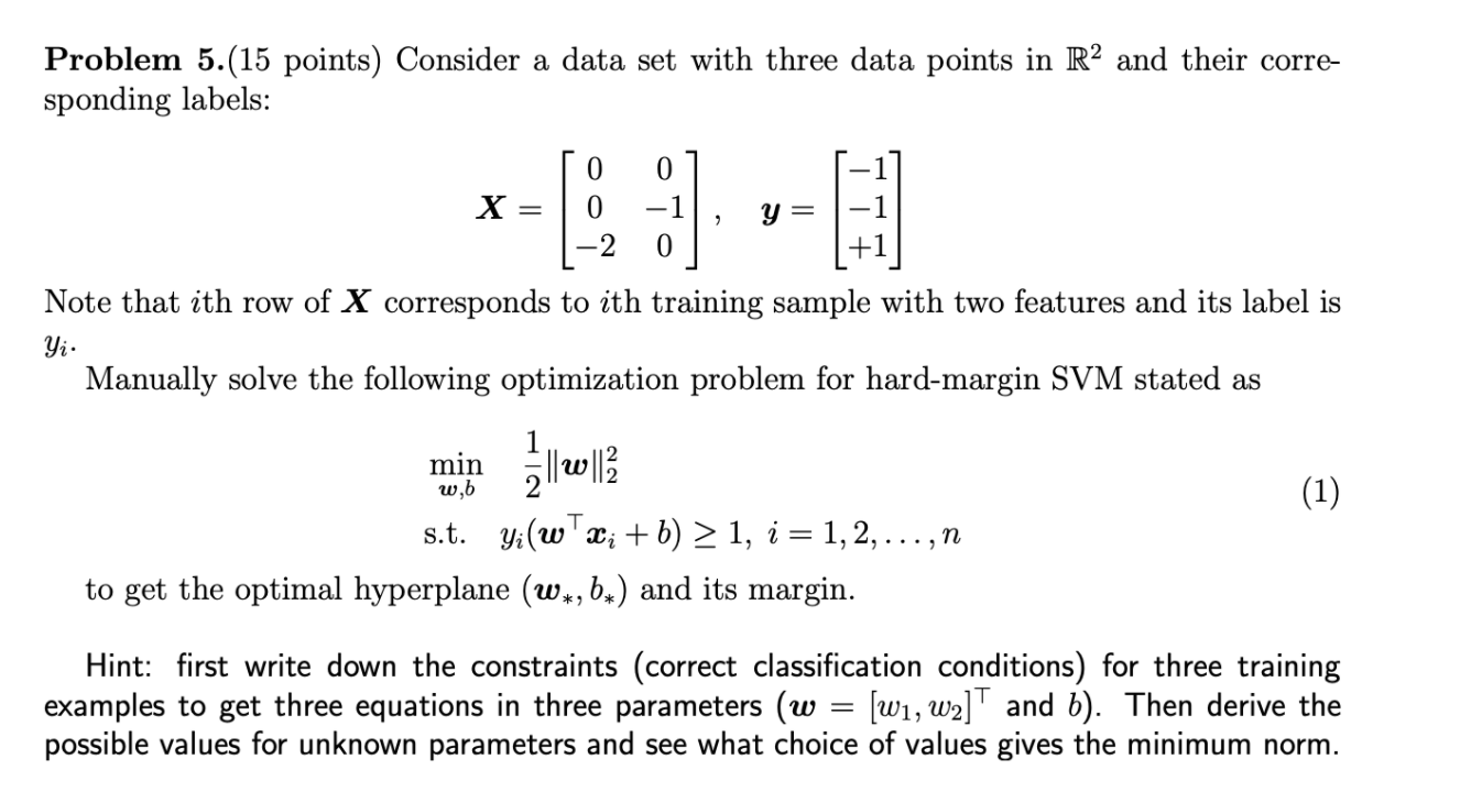 Problem 5.(15 points) Consider a data set with three | Chegg.com