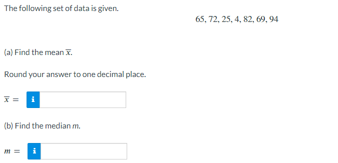 Solved The following set of data is given. (a) Find the mean | Chegg.com