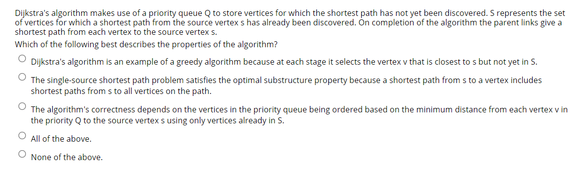 Solved Dijkstra's algorithm makes use of a priority queue Q | Chegg.com