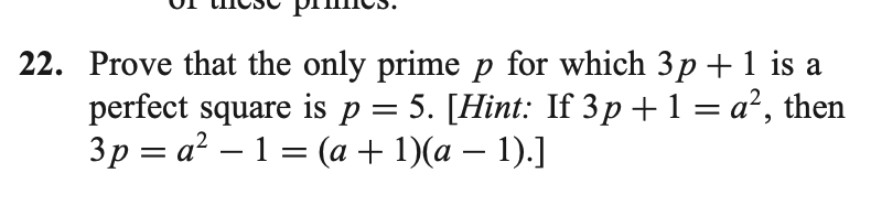 Solved 22. Prove That The Only Prime P For Which 3p+1 Is A | Chegg.com