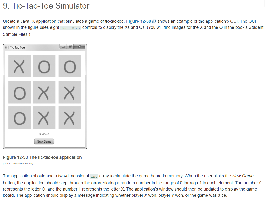 Solved 9. Tic-Tac-Toe Simulator Create a JavaFX application | Chegg.com