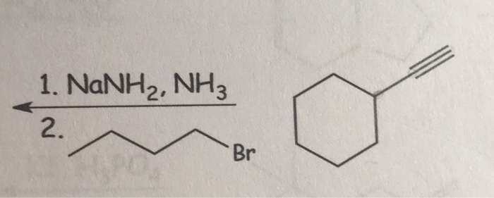 Solved 1. NaNH2, NH3 2. Br | Chegg.com