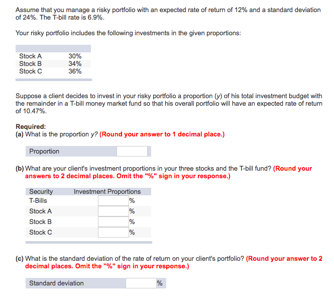 Solved Assume That You Manage A Risky Portfolio With An | Chegg.com