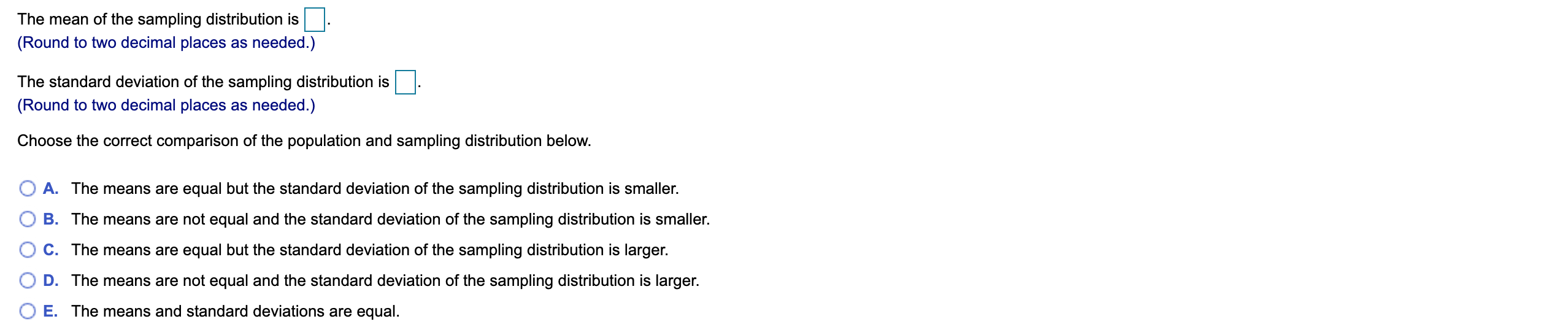 Solved For the following situation, find the mean and | Chegg.com