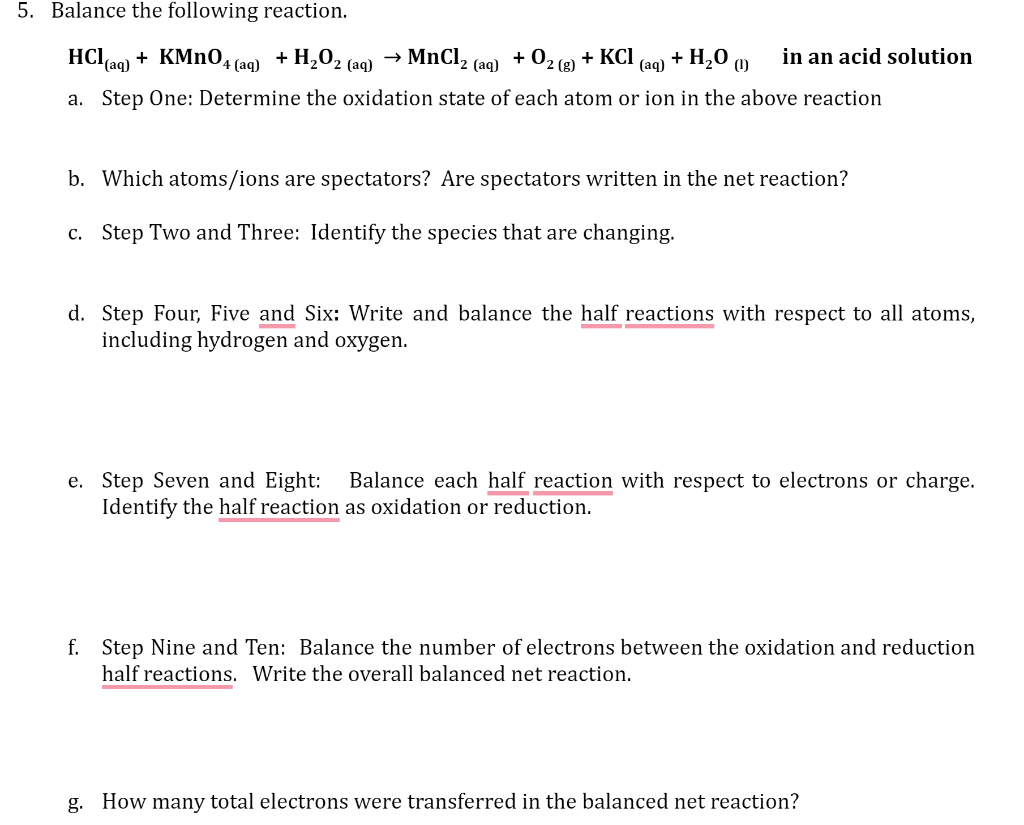 Solved 5. Balance the following reaction. HCl(aq) + KMnO4 | Chegg.com