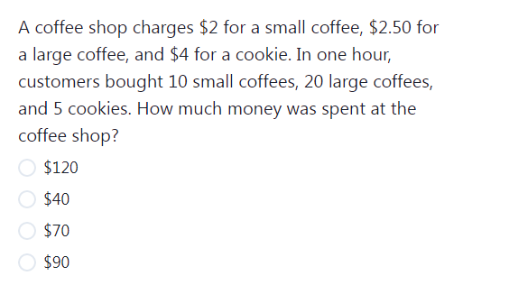 Solved A coffee shop charges $2 for a small coffee, $2.50 | Chegg.com