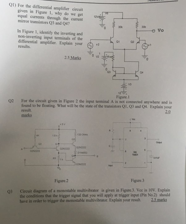 Solved Q1) For the differential amplifier circuit given in | Chegg.com