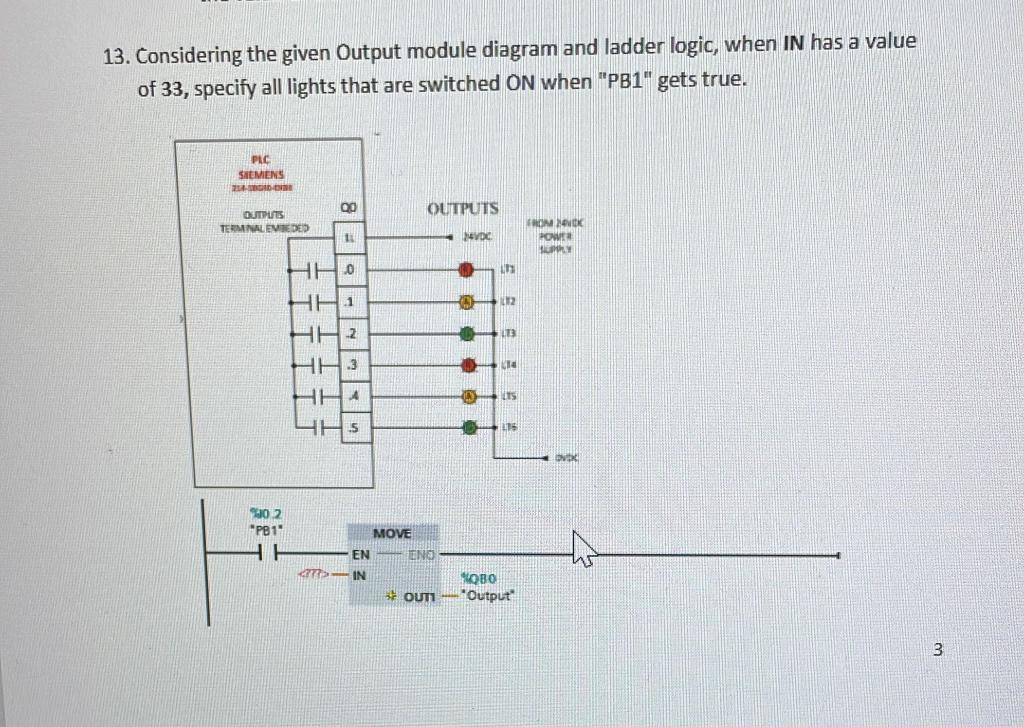 Solved 13. Considering the given Output module diagram and | Chegg.com