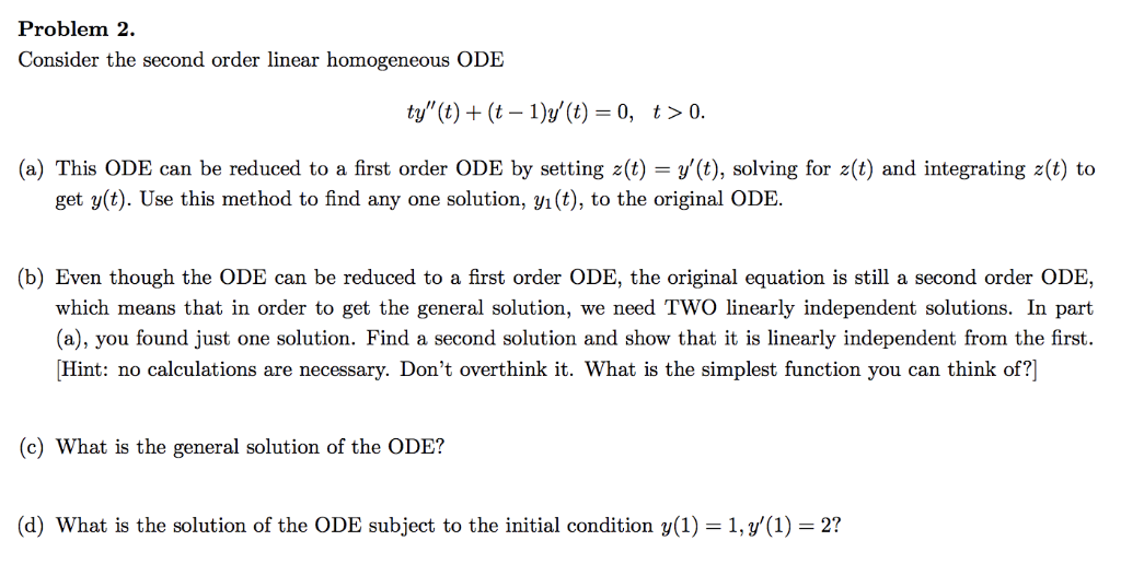 Solved Problem 2. Consider the second order linear | Chegg.com