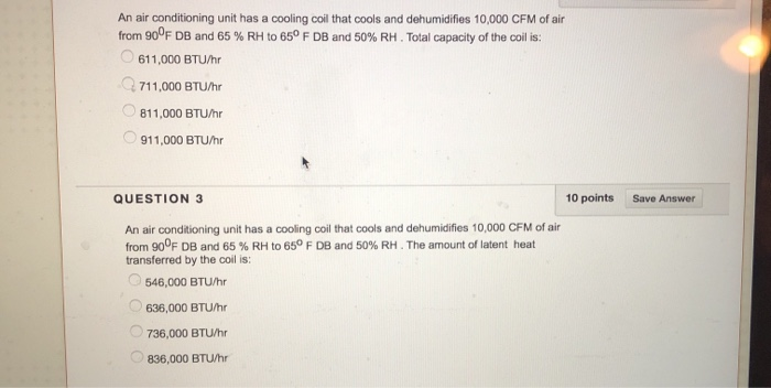 Solved An air conditioning unit has a cooling coil that | Chegg.com