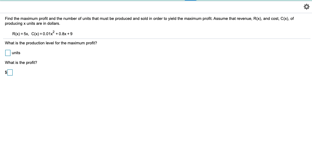 Solved Find the maximum profit and the number of units that | Chegg.com
