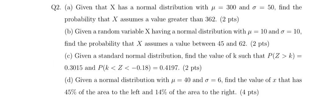 Solved Q2. (a) Given that X has a normal distribution with u | Chegg.com