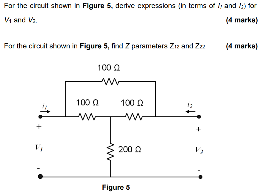 Solved For The Circuit Shown In Figure 5, Derive Expressions | Chegg.com