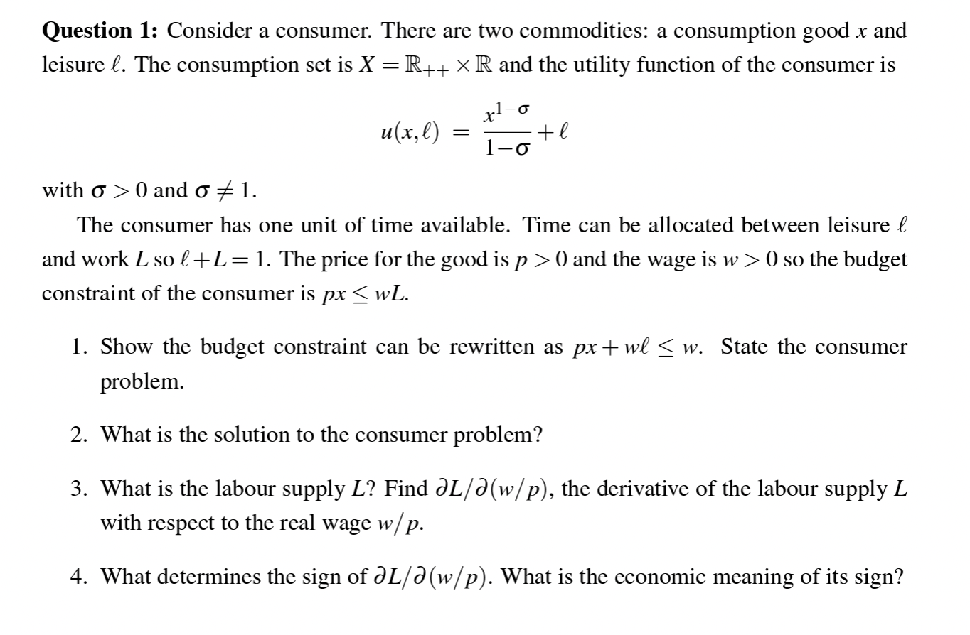 Solved Question 1: Consider A Consumer. There Are Two | Chegg.com