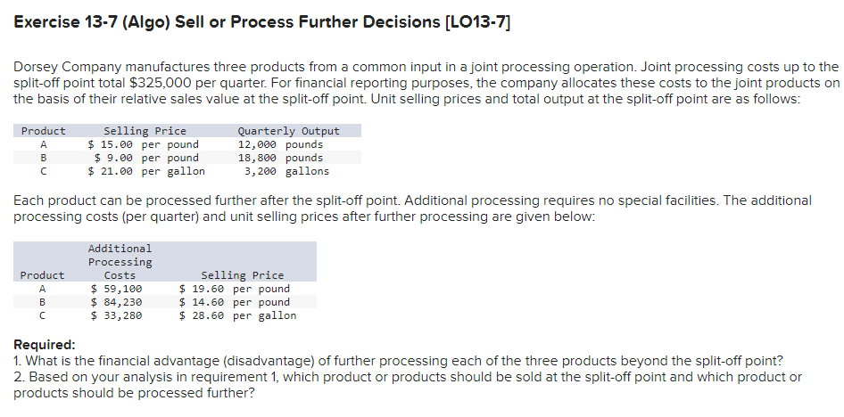 Solved Exercise 13-7 (Algo) Sell Or Process Further | Chegg.com
