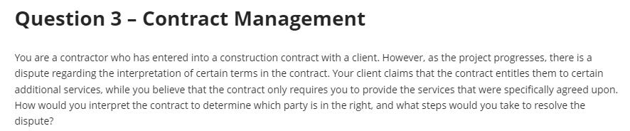 Solved Question 3 - Contract Management You are a contractor | Chegg.com