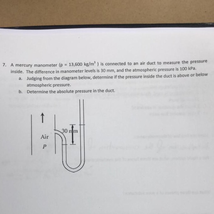 Solved 7. A Mercury Manometer (p 13,600 Kg/m) Is Connected | Chegg.com