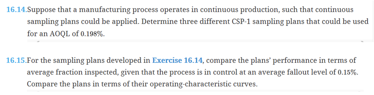 Solved 16.14.Suppose that a manufacturing process operates | Chegg.com