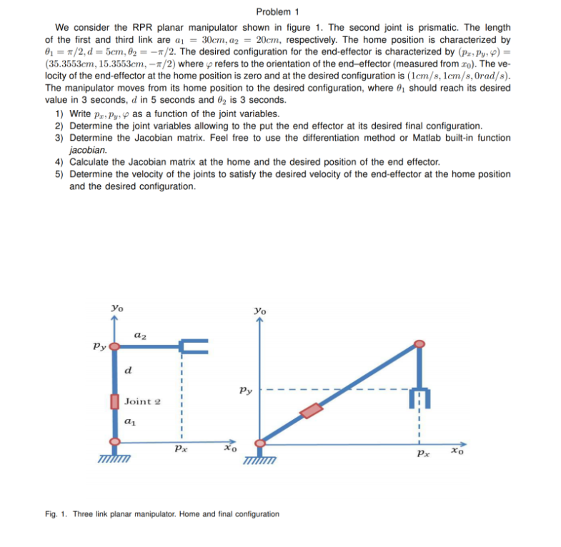 Problem 1 We consider the RPR planar manipulator | Chegg.com