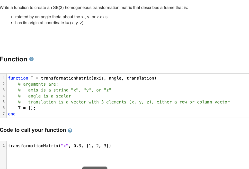 Solved Write a function to create an SE(3) homogeneous | Chegg.com