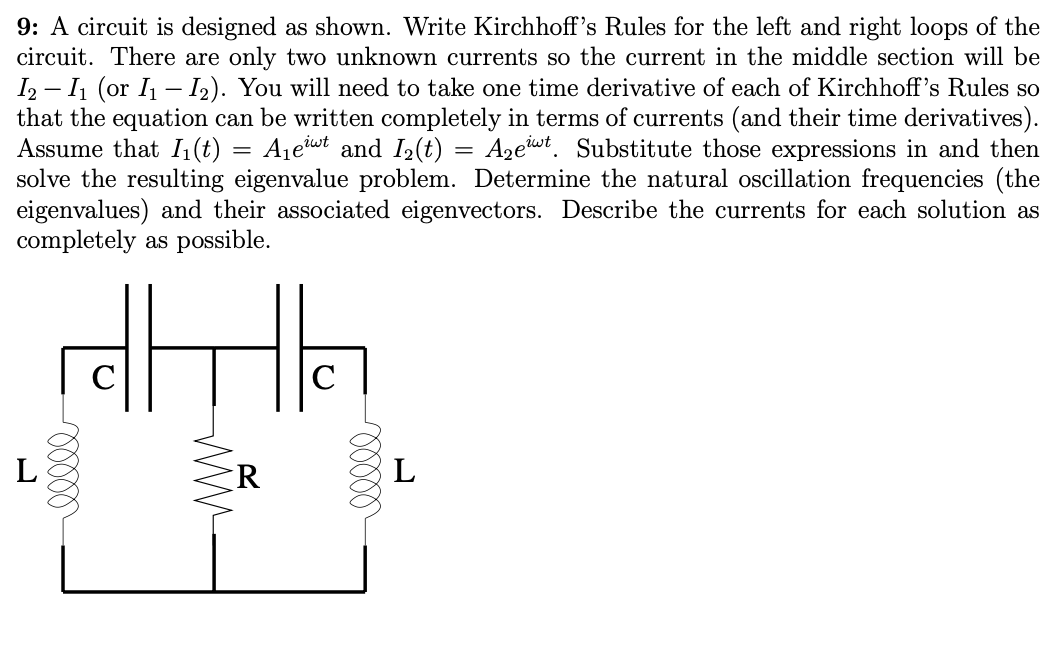9: A circuit is designed as shown. Write Kirchhoff's | Chegg.com