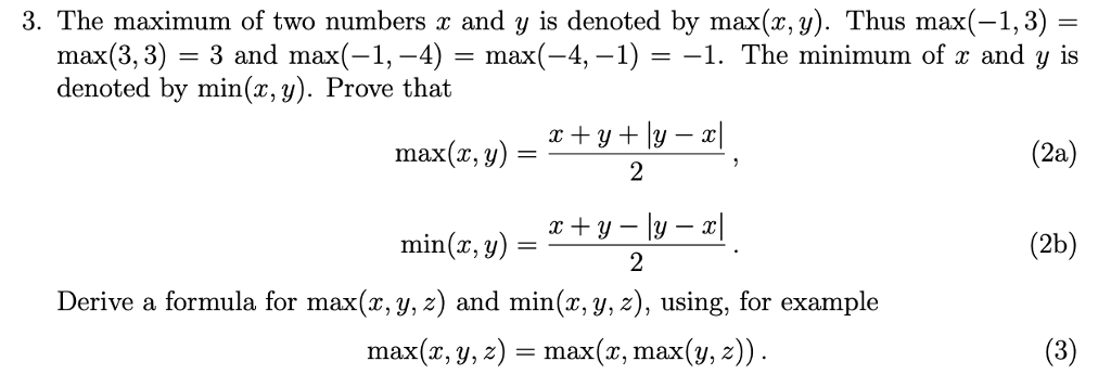 solved-3-the-maximum-of-two-numbers-x-and-y-is-denoted-by-chegg