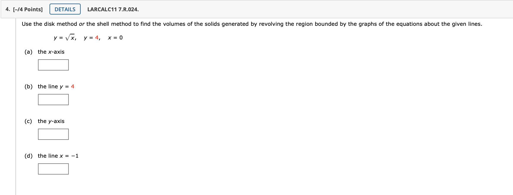 Solved Use the disk method or the shell method to find the | Chegg.com