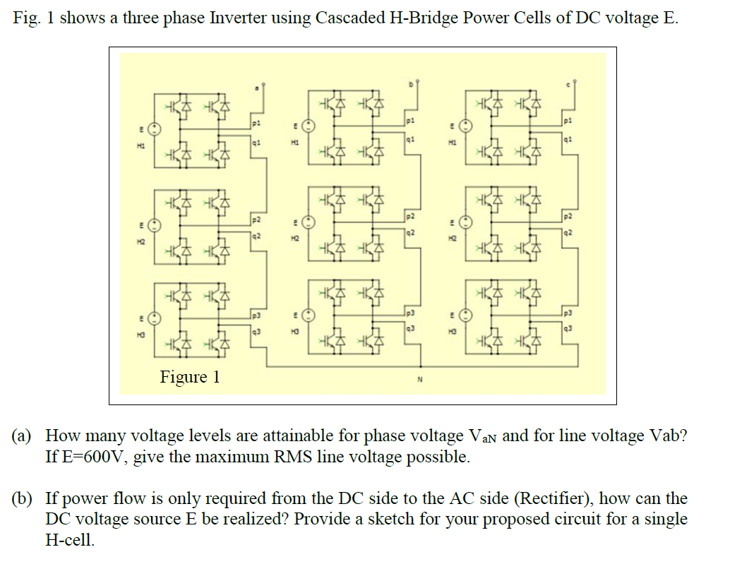 Solved Fig. 1 shows a three phase Inverter using Cascaded | Chegg.com