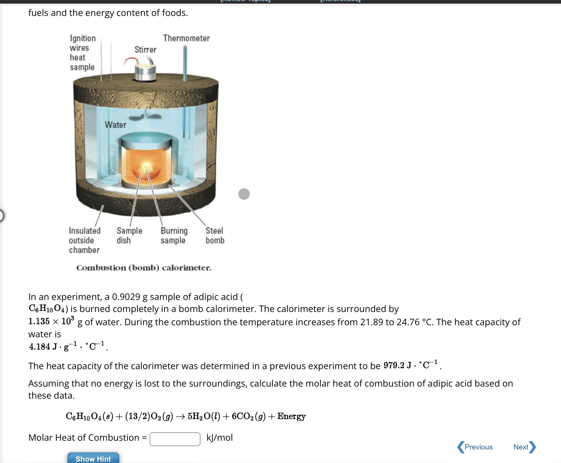 Solved fuels and the energy content of foods. Combustion